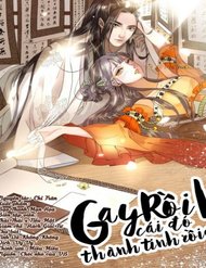 Gay Rồi! Cái Đó Thành Tinh Rồi đọc online